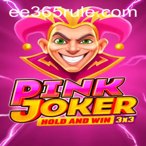 Descubra a Emoção do Pinkjoker: O Novo Jogo Revolucionário no EE365.COM