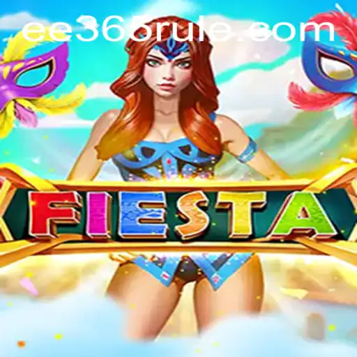 Fiesta: Explorando o Dinâmico Mundo do Jogo com EE365.COM